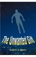 Unwanted Gift