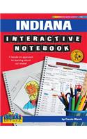 Indiana Interactive Notebook: A Hands-On Approach to Learning about Our State!