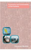 Economics and Sustainability of Rail Systems