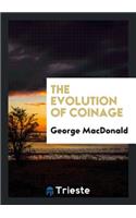 The Evolution of Coinage