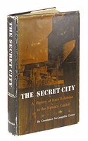 Secret City: A History of Race Relations in the Nation's Capital(Princeton Legacy Library)