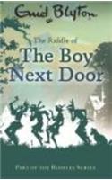 The Riddle of the Boy Next Door: (Enid Blyton: Riddles)