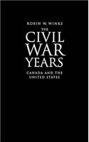 The Civil War Years