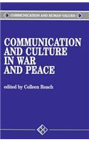 Communication and Culture in War and Peace