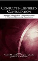 Consultee-Centered Consultation