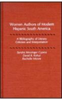 Women Authors of Modern Hispanic South America
