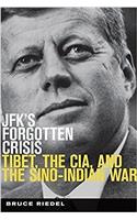 JFK's Forgotten Crisis