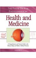 The Facts on File Encyclopedia of Health and Medicine, 4-Volume Set