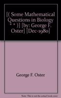 Some Mathematical Questions in Biology: (Lectures on Mathematics in the Life Sciences)