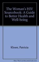 The Woman's HIV Sourcebook