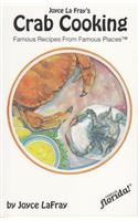 Joyce LaFray's Crab Cooking