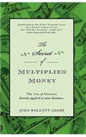 Secret of Multiplied Money