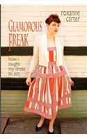 Glamorous Freak