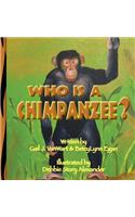 Who is a Chimpanzee?