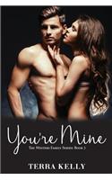 You're Mine