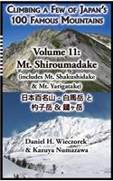Climbing a Few of Japan's 100 Famous Mountains - Volume 11