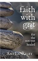 Faith with Grit