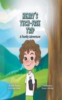 Henry's Tech-Free Trip
