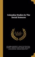 Columbia Studies In The Social Sciences