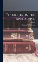 Thoughts on the Apocalypse