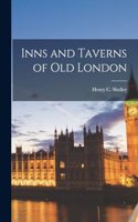 Inns and Taverns of Old London