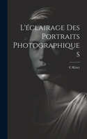 L'éclairage Des Portraits Photographiques
