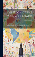 Book of the Mainyô-I-Khard