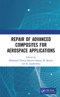 Repair of Advanced Composites for Aerospace Applications