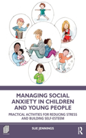 Managing Social Anxiety in Children and Young People