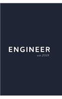 Engineer est. 2019: Blank Lined Notebook: Fun congratulatory present for graduate and students
