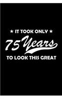 It took only 75 years to look this great.