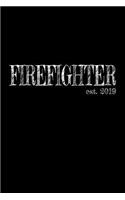 Firefighter est. 2019: 6x9 Graph paper 5x5 Lined Journal Graduation Gift for College or University Graduate 120 Pages for college, high school or students
