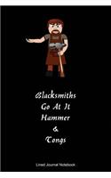 Blacksmiths Go At It Hammer & Tongs