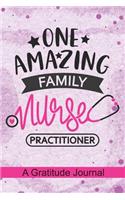 One Amazing Family Nurse Practitioner - A Gratitude Journal