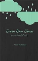 Green Rain Clouds