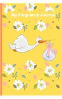 My Pregnancy Journal: Planner for Mother to Be