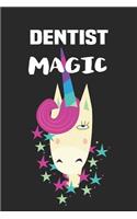 Dentist Magic: Blank Lined Unicorn Notebook Journal