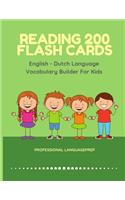 Reading 200 Flash Cards English - Dutch Language Vocabulary Builder For Kids: Practice Basic Sight Words list activities books to improve reading skills with pictures dictionary games for babies, toddlers, preschool, kindergar