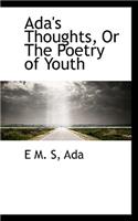 ADA's Thoughts, or the Poetry of Youth