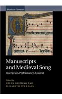 Manuscripts and Medieval Song