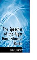 The Speeches of the Right Hon. Edmund Burke