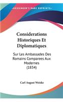 Considerations Historiques Et Diplomatiques