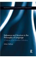 Reference and Structure in the Philosophy of Language