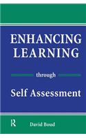 Enhancing Learning Through Self-Assessment