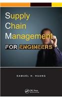 Supply Chain Management for Engineers