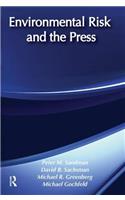 Environmental Risk and the Press