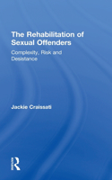 The Rehabilitation of Sexual Offenders