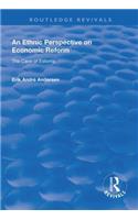An Ethnic Perspective on Economic Reform