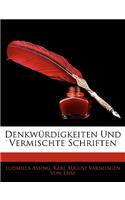 Denkw Rdigkeiten Und Vermischte Schriften, Siebenter Band