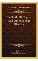 The Battle Of Cognac And Other Soldier Rhymes